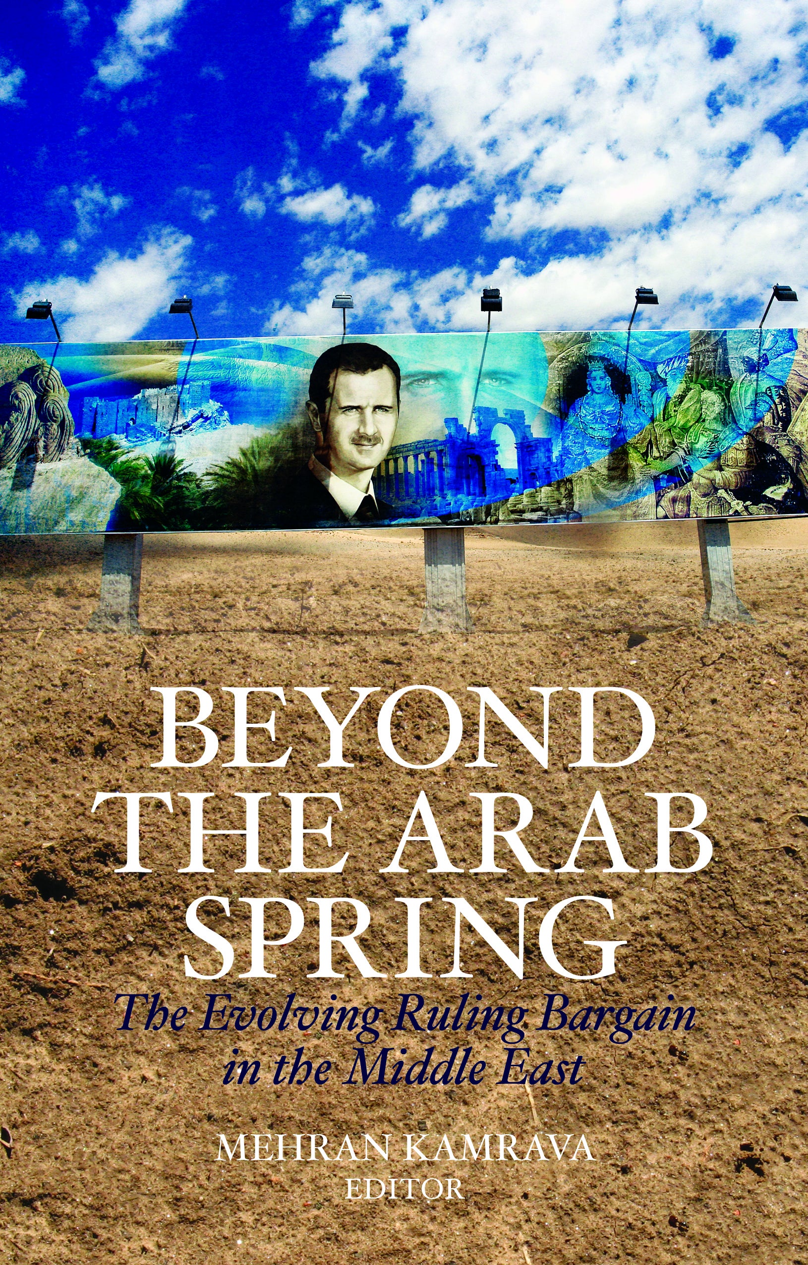 Beyond the Arab Spring: The Evolving Ruling Bargain in the Middle East - Book Cover