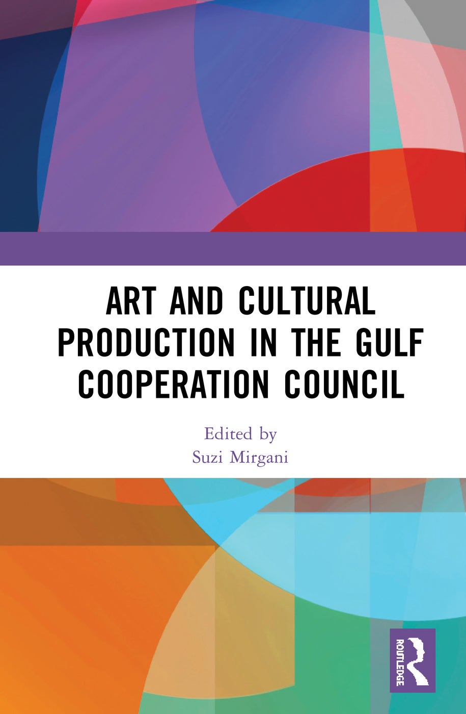 The new book titled Art and Cultural Production in the Gulf Cooperation Council