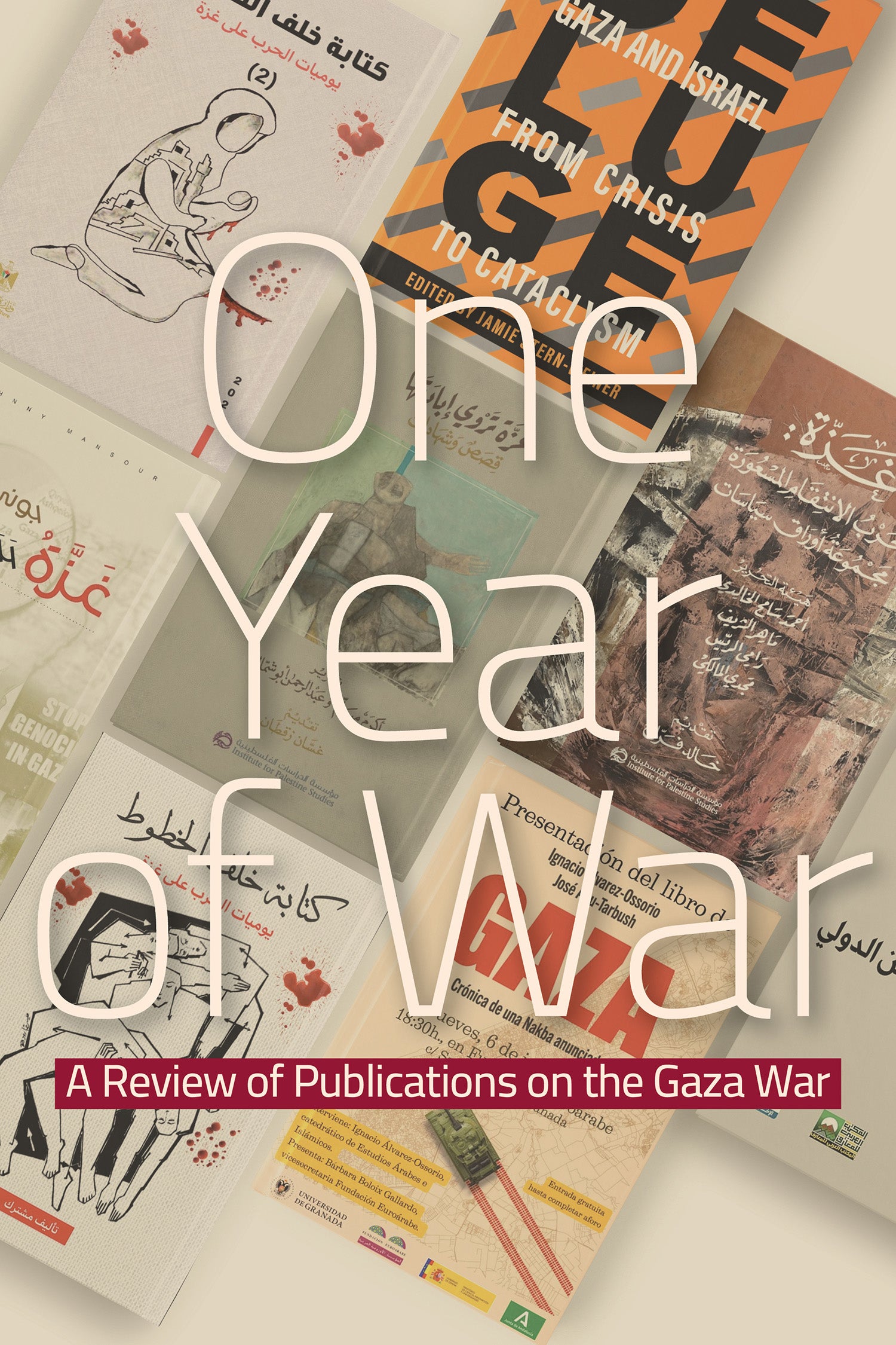 A collage of book covers about the Gaza War, overlaid with large white text reading One Year of War and a red banner stating A Review of Publications on the Gaza War.