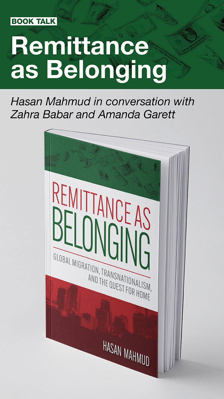 A promotional image for a book talk featuring Remittance as Belonging by Hasan Mahmud, showing the book cover and author details, with event text mentioning Zahra Babar and Amanda Garett.