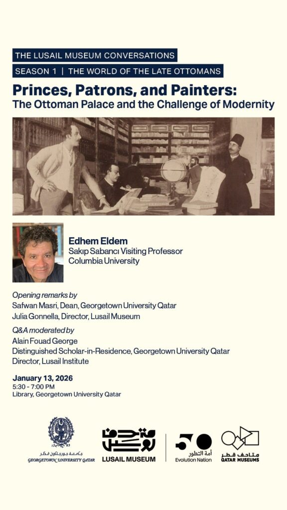 Event poster for The Lusail Museum Conversations featuring a sepia photo of Ottoman figures, event details, speaker names, date (January 13, 2026), time, location, and logos at the bottom.