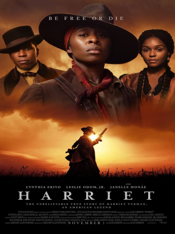Movie poster for Harriet, featuring three characters in period clothing. The central figure stands determinedly with a cloudy sky and sunset behind her. The tagline reads Be Free or Die. The title Harriet appears at the bottom.