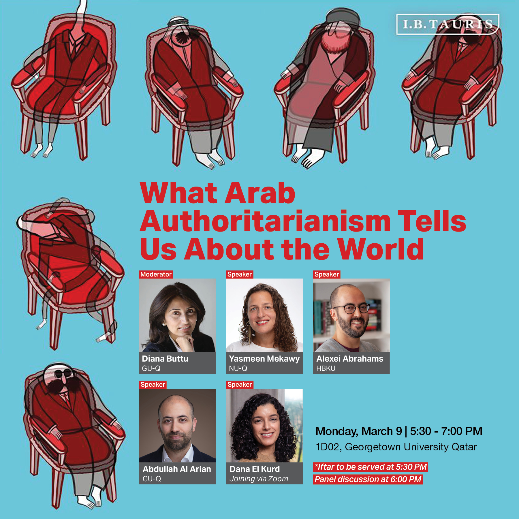 Event poster showing six illustrated red chairs, with headshots of panelists and moderator. Text reads “What Arab Authoritarianism Tells Us About the World,” listing event details, speakers, and time at Georgetown University Qatar.