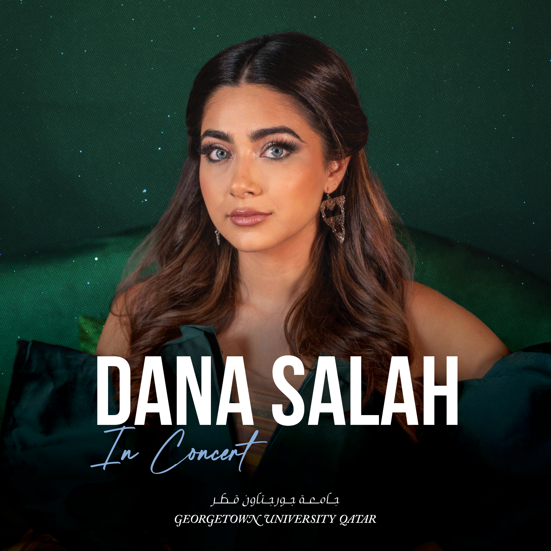 A woman with long wavy hair and elegant makeup sits against a dark green background. Text reads: DANA SALAH In Concert with Georgetown University Qatar and Arabic text below.