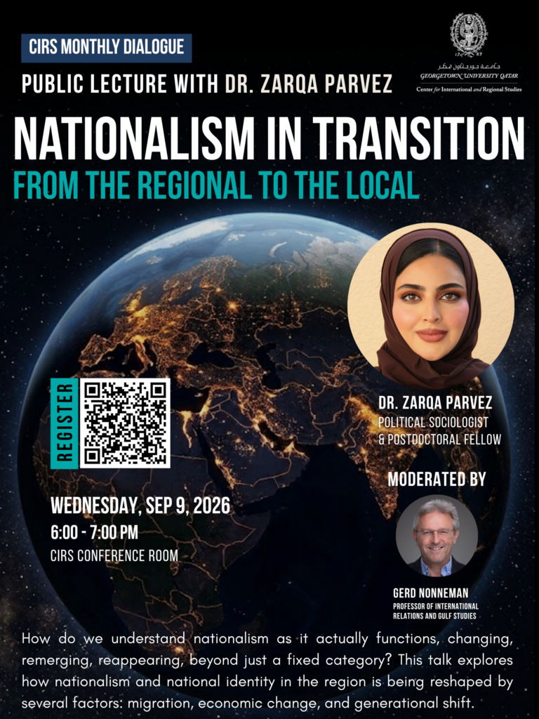 Poster for a public lecture titled Nationalism in Transition with Dr. Zarqa Parvez, moderated by Gerd Nonneman, featuring event details, photos of speakers, a world map background, and a QR code for more information.